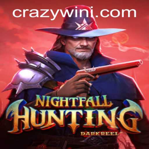 Discover the Thrills of NightfallHunting: A Game of Strategy and Adventure